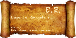 Bayerle Radomér névjegykártya